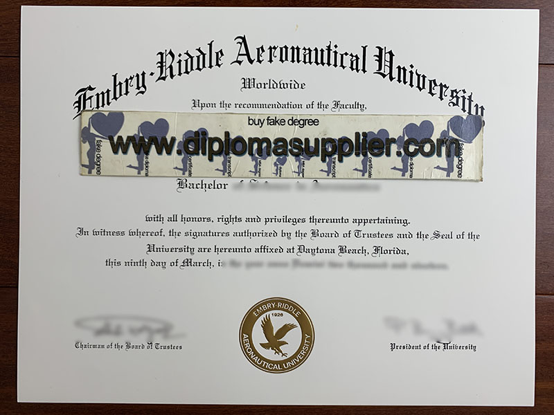 FAKE Embry Riddle Aeronautical University diploma, fake Embry Riddle Aeronautical University degree, buy fake diploma, buy fake degree