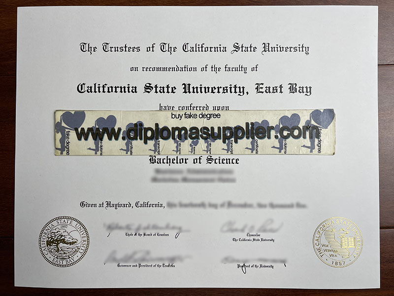 How to Get California State University, East Bay (CSUEB) Fake Diploma