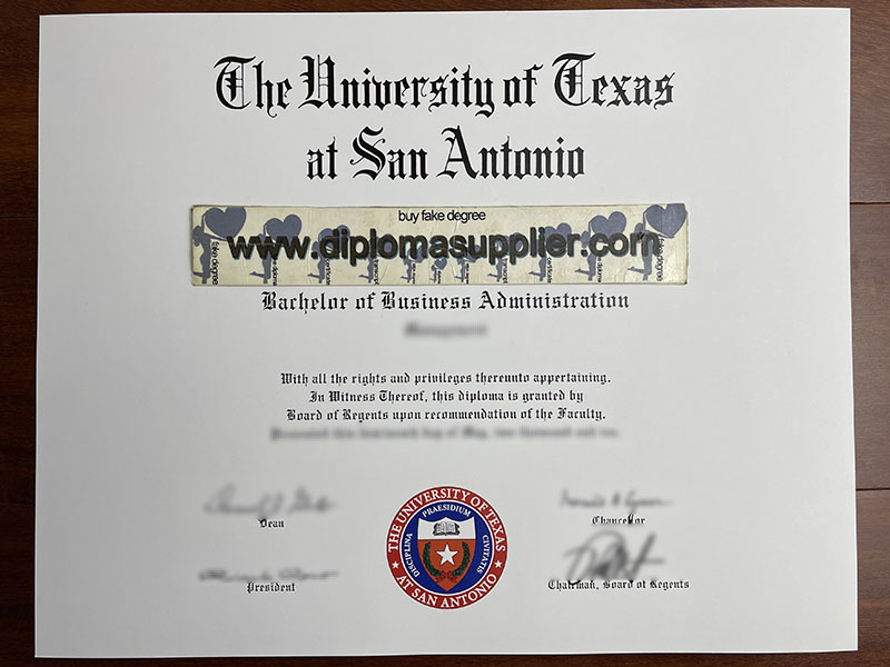 Where to Buy University of Texas at San Antonio Fake Diploma in USA?